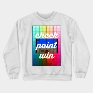 Checkpoint win Crewneck Sweatshirt